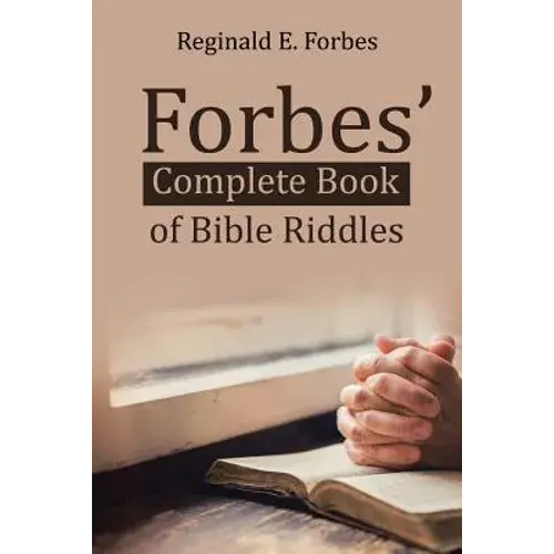 Forbes' Complete Book Of Bible Riddles - Paperback 1