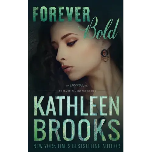 Forever Bold: Forever Bluegrass #15 - Paperback 1