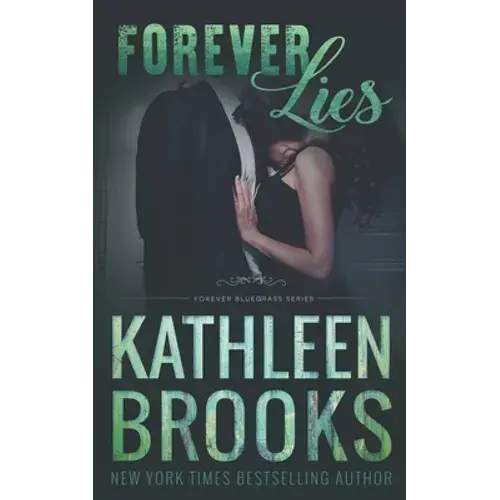 Forever Lies: Forever Bluegrass #17 - Paperback 1