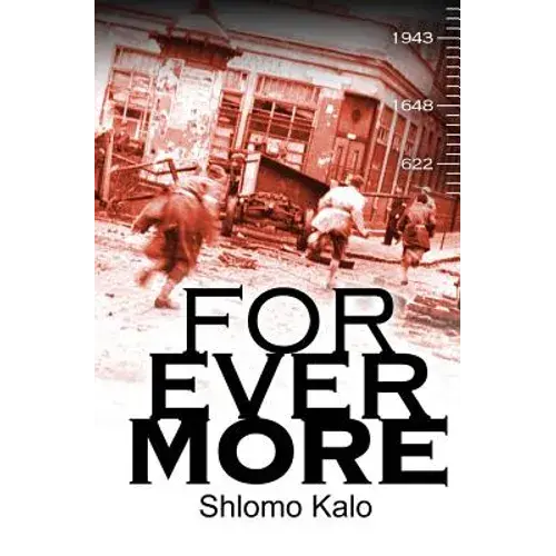 Forevermore: Three Documented Stories Of Jewish Historical Figures Overcoming Oppression - Paperback 1