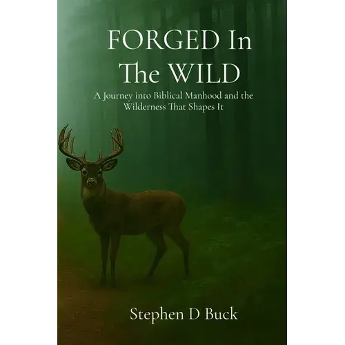 Forged In The Wild - Paperback 1