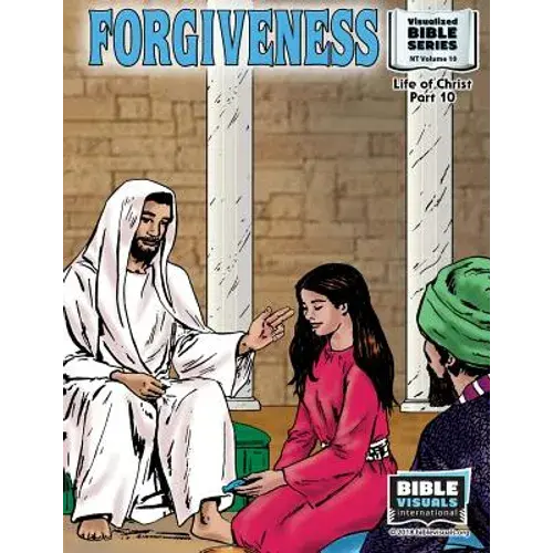 Forgiveness: New Testament Volume 10: Life Of Christ Part 10 - Paperback 1
