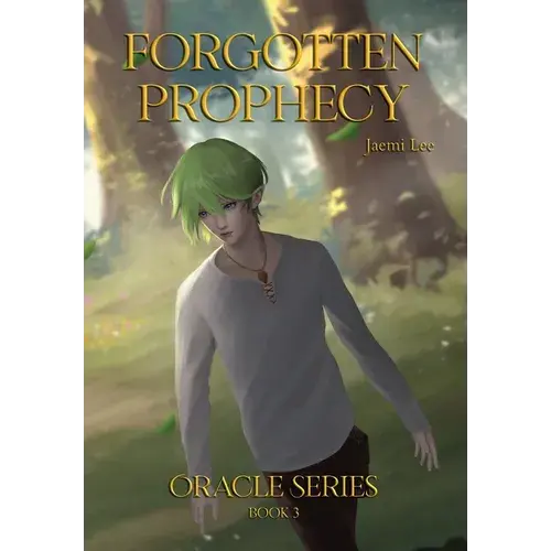 Forgotten Prophecy - Hardcover 1