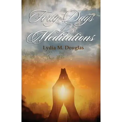 Forty Days Of Meditations - Paperback 1