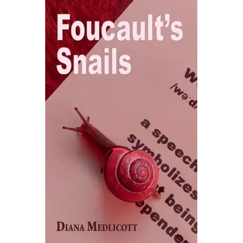 Foucault's Snails - Paperback 1
