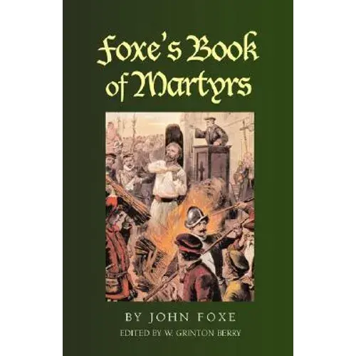 Foxe's Book Of Martyrs - Paperback 1