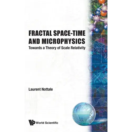 Fractal Space-Time & Micro Physics - Hardcover 1