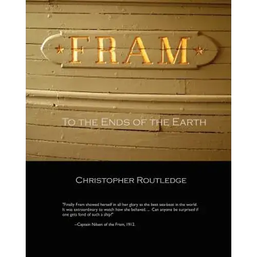 Fram: To The Ends Of The Earth - Paperback 1