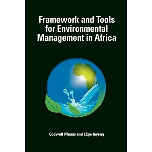 Framework And Tools For Environmental Management In Africa - Paperback 1
