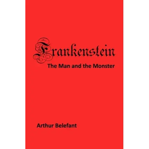 Frankenstein: The Man And The Monster - Paperback 1