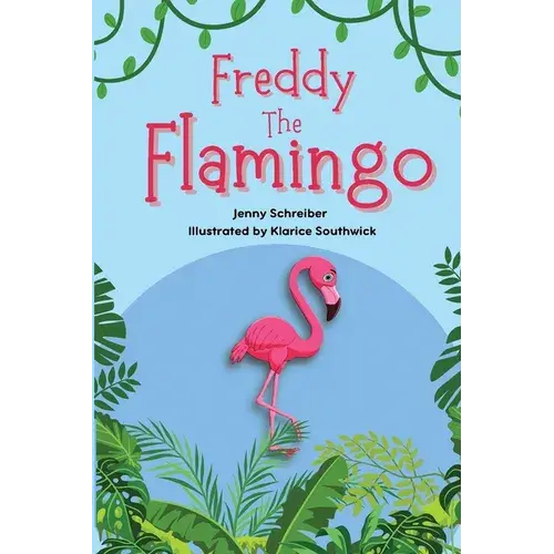 Freddy The Flamingo: Fantastic Facts About The Pink Flamingo, Beginner Reader - Paperback 1