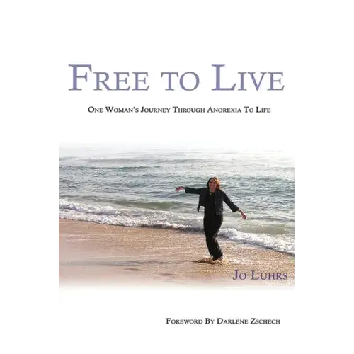 Free To Live: The Rest Of My Journey - Paperback 1