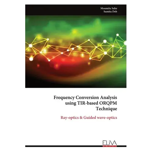 Frequency Conversion Analysis Using Tir-Based Orqpm Technique - Paperback 1
