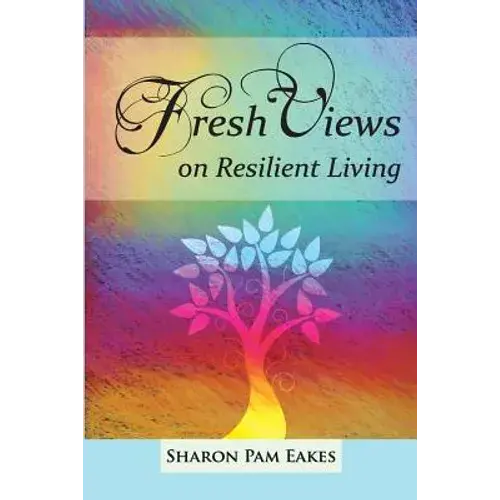 Fresh Views On Resilient Living - Paperback 1