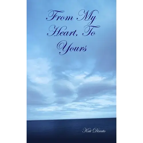 From My Heart, To Yours - Hardcover 1