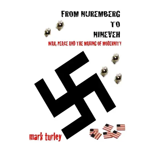 From Nuremberg To Nineveh - Paperback 1