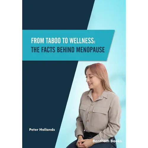 From Taboo To Wellness: The Facts Behind Menopause - Paperback 1
