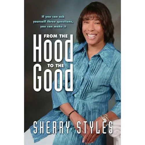 From The Hood To The Good - Paperback 1