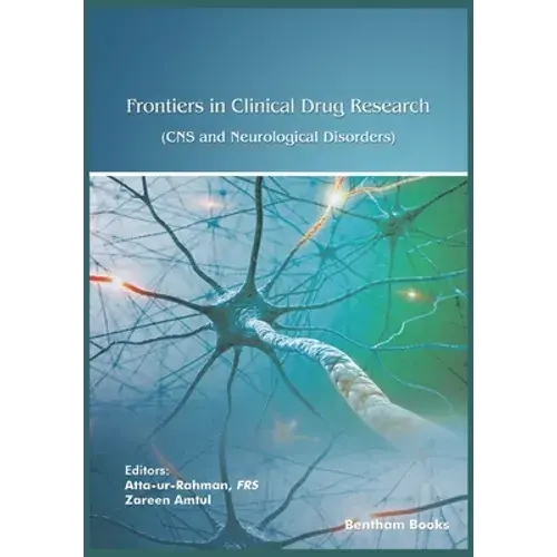 Frontiers In Clinical Drug Research - Cns And Neurological Disorders: Volume 7 - Paperback 1
