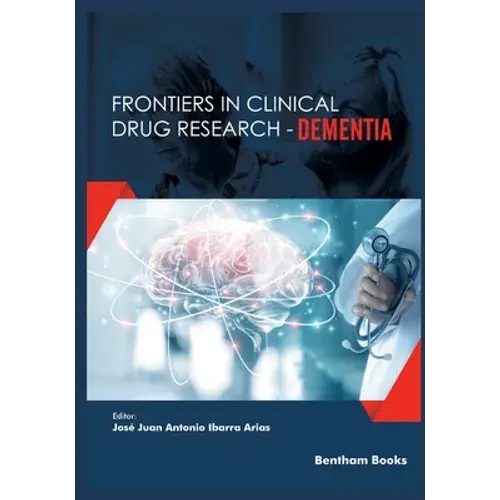 Frontiers In Clinical Drug Research-Dementia: Volume 2 - Paperback 1