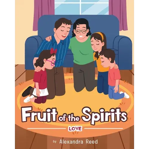 Fruit Of The Spirits: Love - Paperback 1