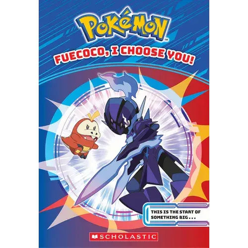 Fuecoco, I Choose You! (Pokémon Chapter Book) - Paperback 1