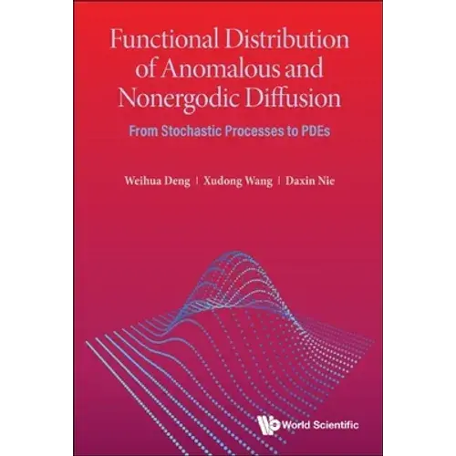 Functional Distribution Of Anomalous & Nonergodic Diffusion - Hardcover 1