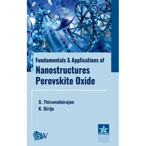 Fundamentals And Applications Of Nanostructures Perovskite Oxide - Hardcover 1
