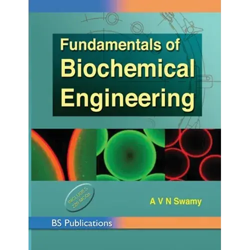 Fundamentals Of Biochemical Engineering - Hardcover 1