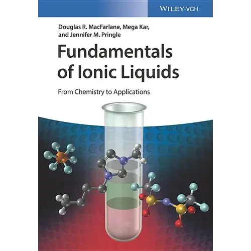 Fundamentals Of Ionic Liquids - Hardcover 1