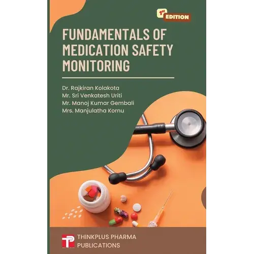 Fundamentals Of Medication Safety Monitoring - Paperback 1