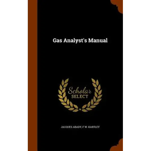 Gas Analyst's Manual - Hardcover 1