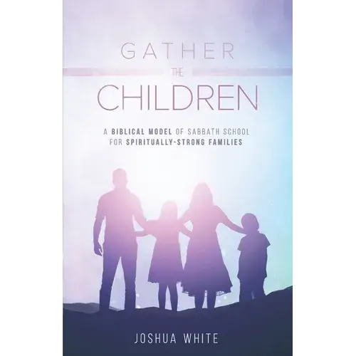 Gather The Children - Paperback 1