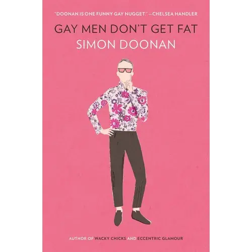 Gay Men Don't Get Fat - Paperback 1