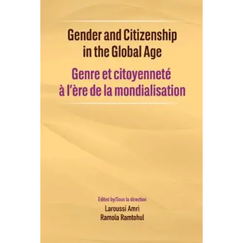 Gender And Citizenship In The Global Age - Paperback 1