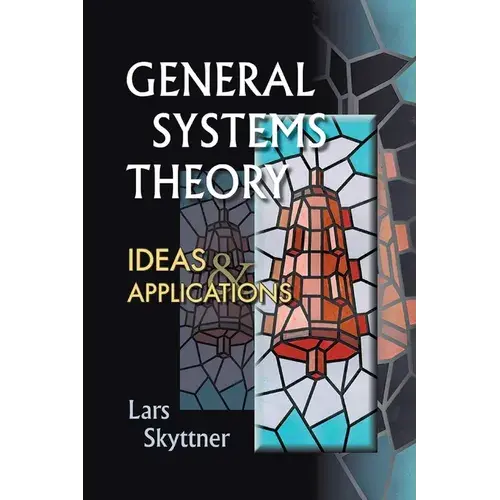 General Systems Theory: Ideas & Applns - Paperback 1