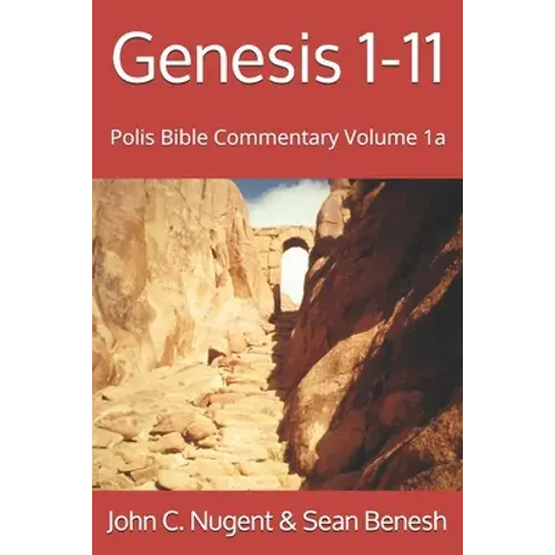 Genesis 1-11: Volume 1A - Paperback 1