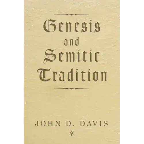Genesis And Semitic Tradition - Paperback 1