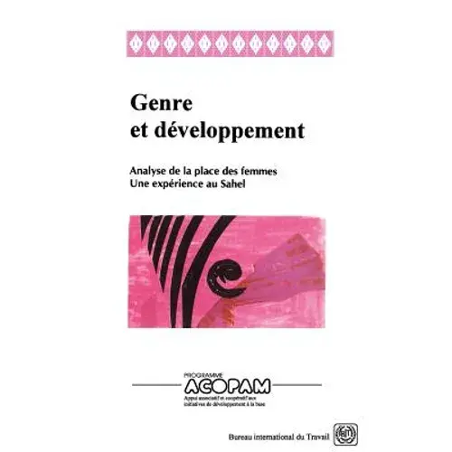 Genre Et Développement. Analyse De La Place Des Femmes. Une Expérience Au Sahel - Paperback 1