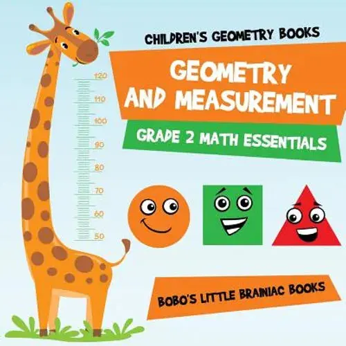 Geometry And Measurement Grade 2 Math Essentials: Children's Geometry Books - Paperback 1