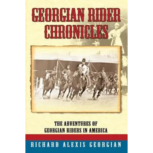 Georgian Rider Chronicles - Paperback 1