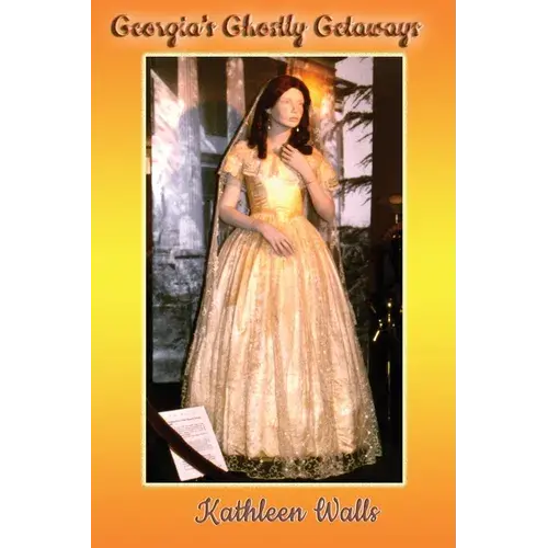 Georgia's Ghostly Getaways - Paperback 1