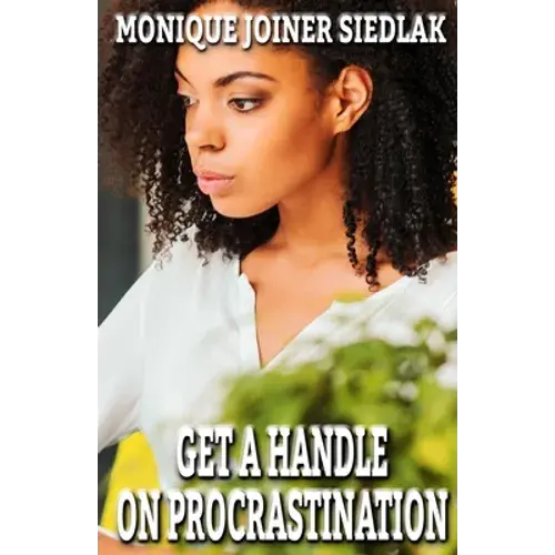 Get A Handle On Procrastination - Paperback 1