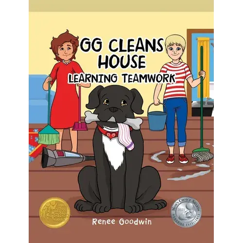 Gg Cleans House: Learning Teamwork - Hardcover 1