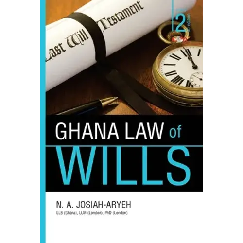Ghana Law Of Wills - Paperback 1