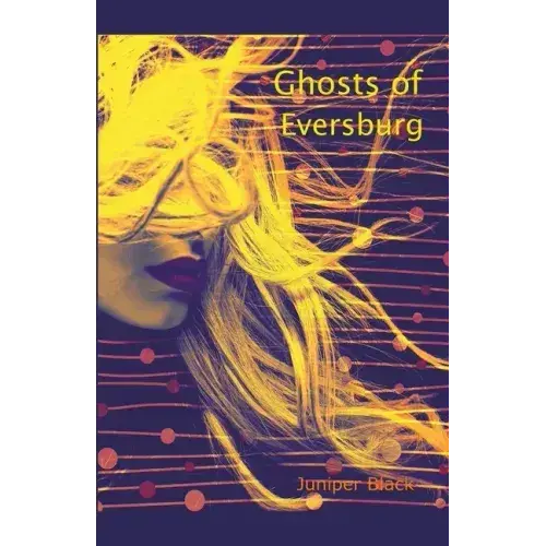 Ghosts Of Eversburg - Paperback 1