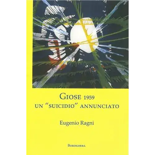 Giose 1959: Un "Suicidio" Annunciato - Paperback 1