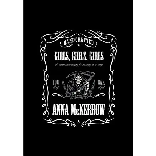 Girls, Girls, Girls: A Reconstructive Surgery For Misogyny In 8 Songs - Paperback 1
