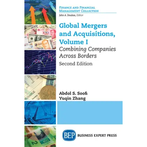 Global Mergers And Acquisitions: Combining Companies Across Borders - Paperback 1