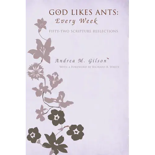 God Likes Ants: Every Week - Paperback 1
